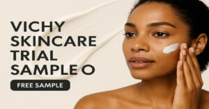 Overview of Vichy Skincare Trial Sample Offers
