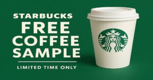 Overview of Starbucks Free Coffee Sample Opportunities